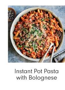 Instant Pot Pasta with Bolognese