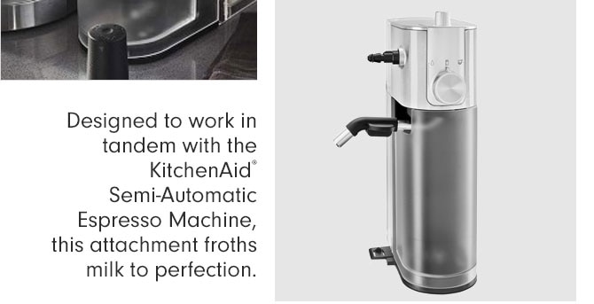 Designed to work in tandem with the KitchenAid® Semi-Automatic Espresso Machine, this attachment froths milk to perfection.