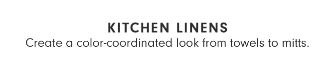 KITCHEN LINENS