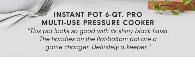 INSTANT POT 6-QT. PRO MULTIUSE PRESSURE COOKER
