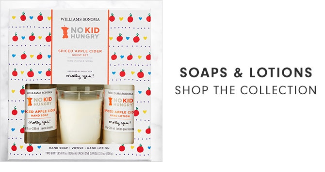 SOAPS & LOTION - SHOP THE COLLECTION