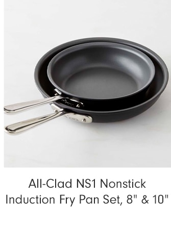 All-Clad NS1 Nonstick Induction Fry Pan Set, 8” & 10”