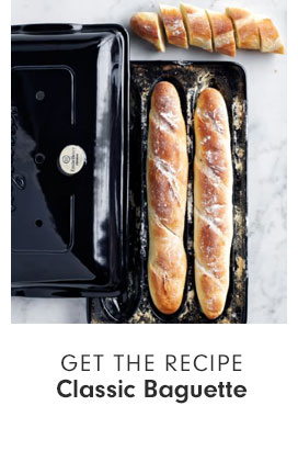 GET THE RECIPE - Classic Baguette