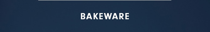 BAKEWARE