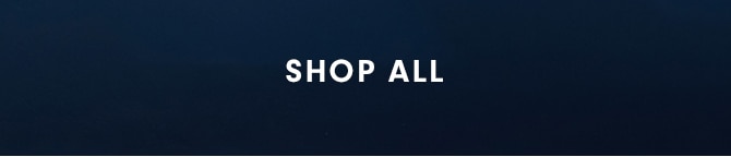 SHOP ALL