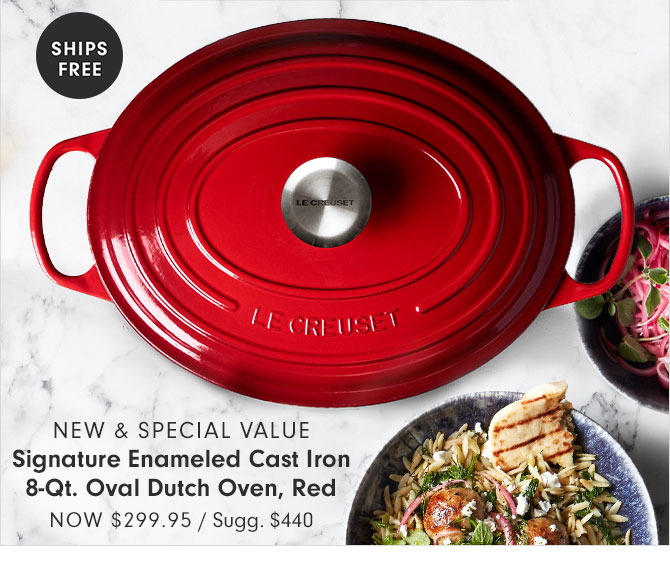 NEW & SPECIAL VALUE - Signature Enameled Cast Iron 8-Qt. Oval Dutch Oven, Red - Now $299.95