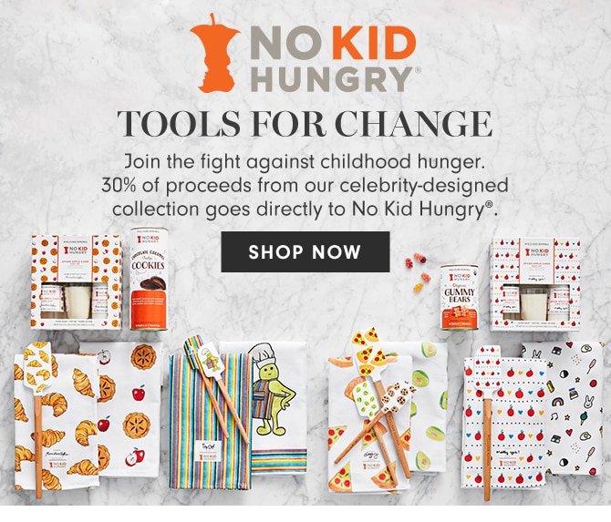 NO KID HUNGRY® TOOLS FOR CHANGE - SHOP THE COLLECTION