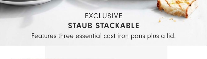 STAUB STACKABLES