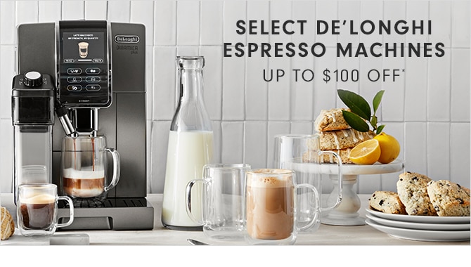 SELECT DE’LONGHI ESPRESSO MACHINES - UP TO 4100 OFF