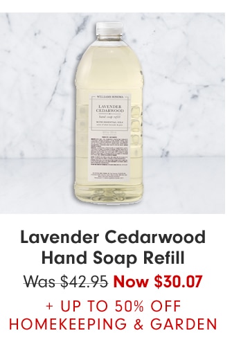 Lavender Cedarwood Hand Soap Refill - Was $62.95 Now $44.07 + UP TO 50% OFF HOMEKEEPING & GARDEN