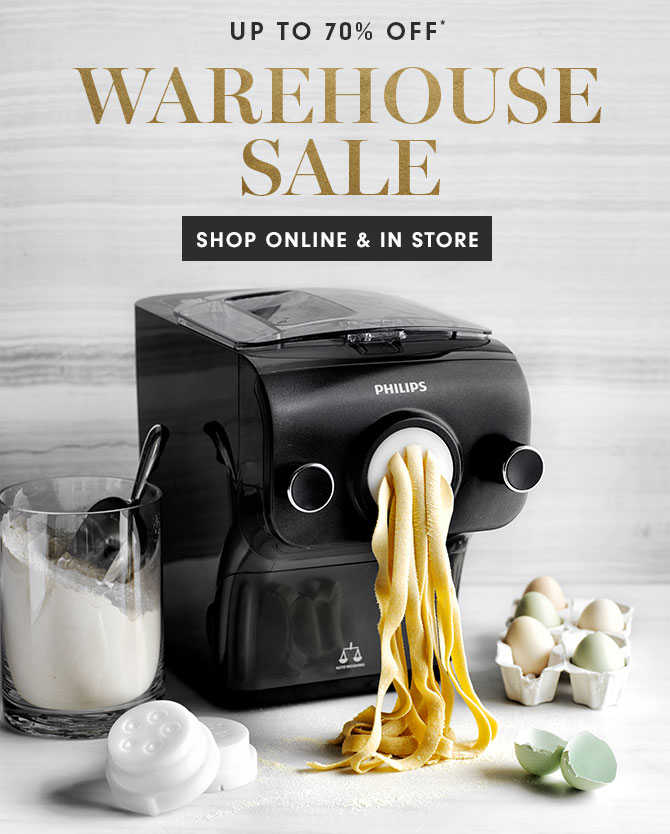 UP TO 70% OFF* WAREHOUSE SALE - SHOP ONLINE & IN STORE