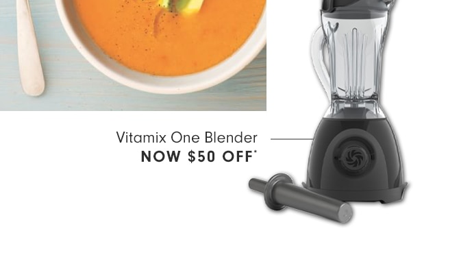 Vitamix One Blender - Now $50 Off*