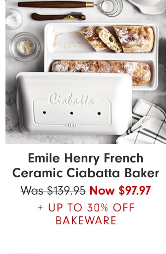 Emile Henry French Ceramic Ciabatta Baker - Now $97.97 + UP TO 30% OFF BAKEWARE