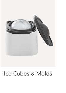 Ice Cubes & Molds