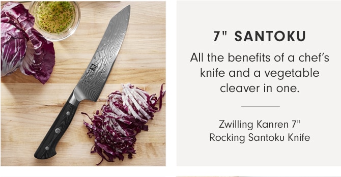 7” SANTOKU - Zwilling Kanren 7” Rocking Santoku Knife