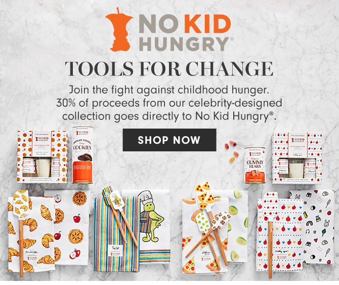 NO KID HUNGRY® TOOLS FOR CHANGE - SHOP NOW