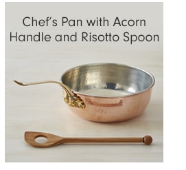 Chef’s Pan with Acorn Handle and Risotto Spoon