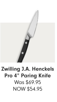 Zwilling J.A. Henckels Pro 4” Paring Knife - NOW $54.95