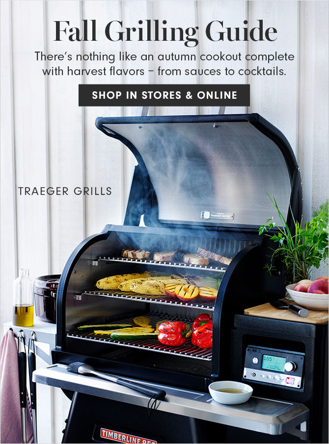 Fall Grilling Guide - There’s nothing like an autumn cookout complete with harvest flavors – from sauces to cocktails. - SHOP IN STORES & ONLINE