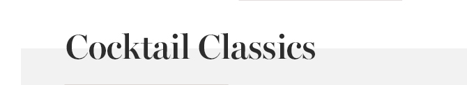 Cocktail Classics