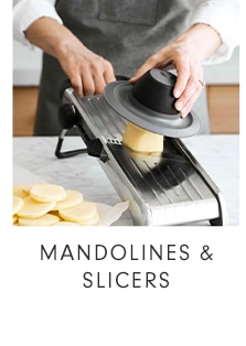 MANDOLINES & SLICERS