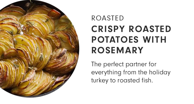 ROASTED - CRISPY ROASTED POTATOES WITH ROSEMARY