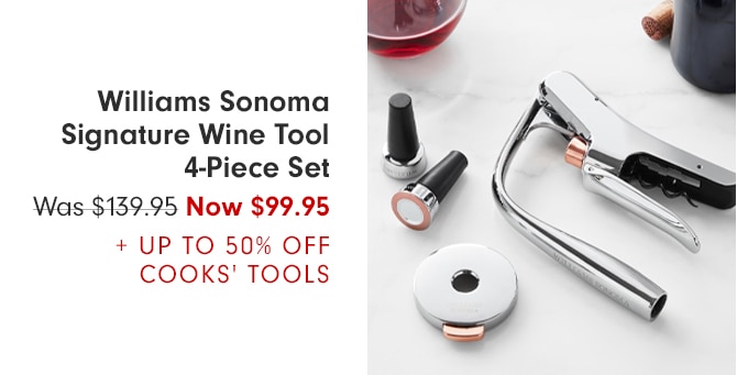 Williams Sonoma Signature Wine Tool 4-Piece Set - Now $99.95 + Up to 50% Off Cooks’ Tools