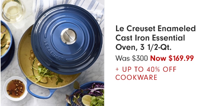 Le Creuset Enameled Cast Iron Essential Oven, 3 1/2-Qt. - Now $169.99 + Up to 40% off Cookware