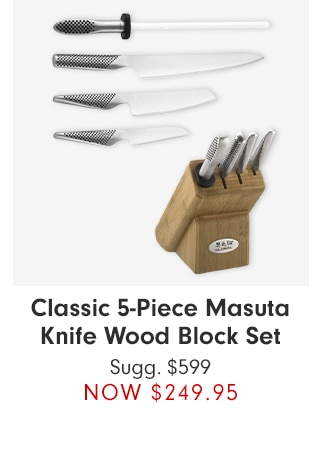 Classic 5-Piece Masuta Knife Wood Block Set - NOW $249.95