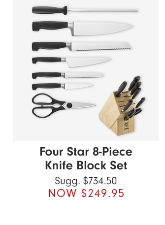 Four Star 8-Piece Knife Block Set - NOW $249.95