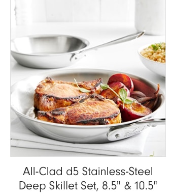 All-Clad d5 Stainless-Steel Deep Skillet Set, 8.5” & 10.5”