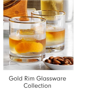 Gold Rim Glassware Collection