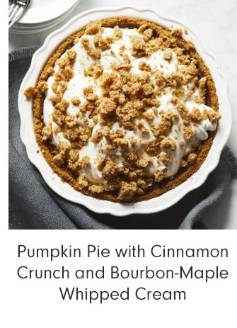 Pumpkin Pie with Cinnamon Crunch and Bourbon-Maple Whipped Cream