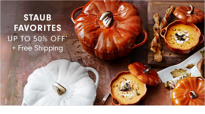 STAUB FAVORITES - UP TO 50% OFF* + Free Shipping