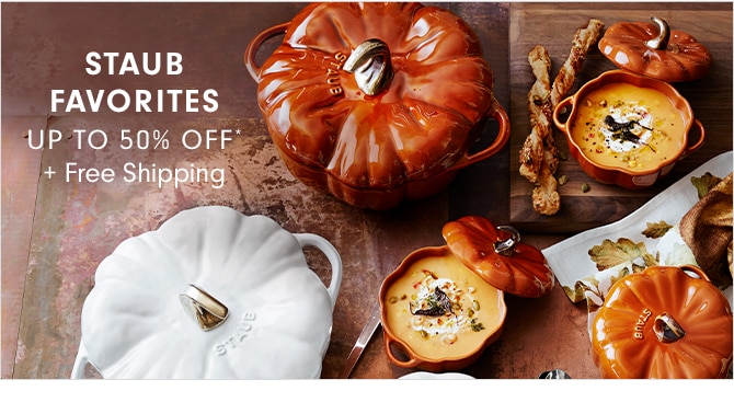 STAUB FAVORITES - UP TO 50% OFF* + Free Shipping