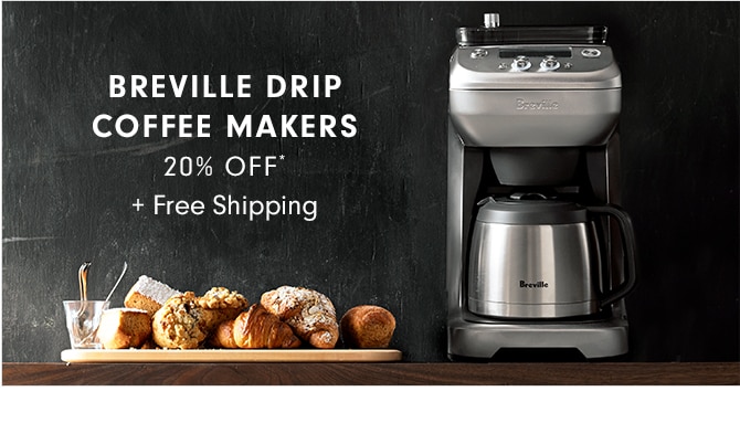 BREVILLE DRIP COFFEE MAKERS - 20% OFF* + Free Shipping