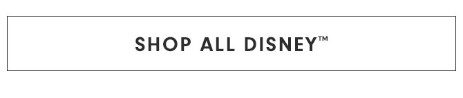 SHOP ALL DISNEY™