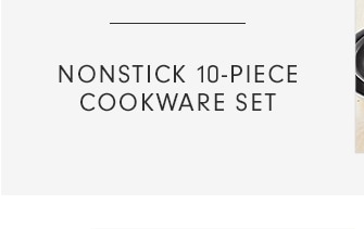 NONSTICK 10-PIECE COOKWARE SET