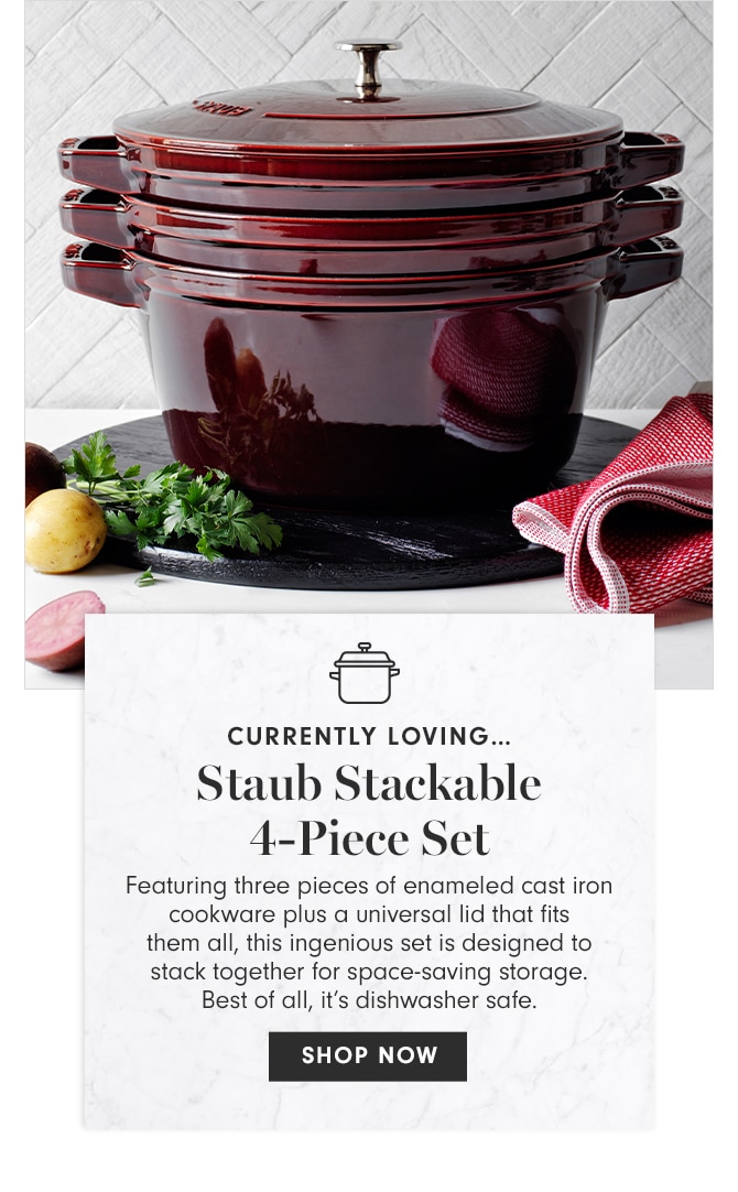 CURRENTLY LOVING - Staub Stackable 4-Piece Set - SHOP NOW