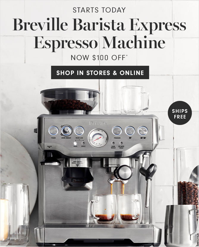 STARTS TODAY - Breville Barista Express Espresso Machine - NOW $100 OFF* SHOP IN STORES & ONLINE