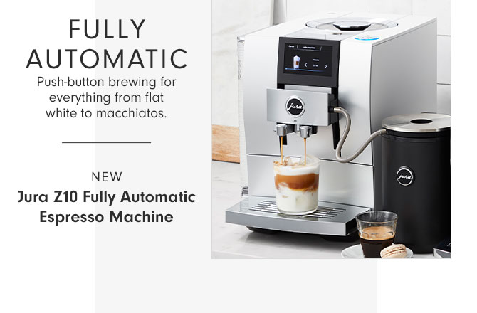 FULLY AUTOMATIC - Push-button brewing for everything from flat white to macchiatos. - NEW Jura Z10 Fully Automatic Espresso Machine