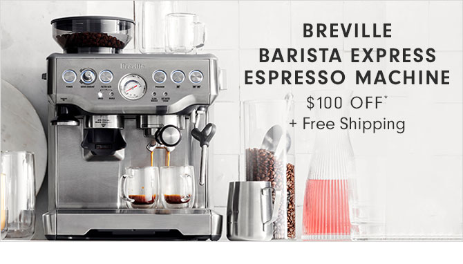 BREVILLE BARISTA EXPRESS ESPRESSO MACHINE $100 OFF* + Free Shipping