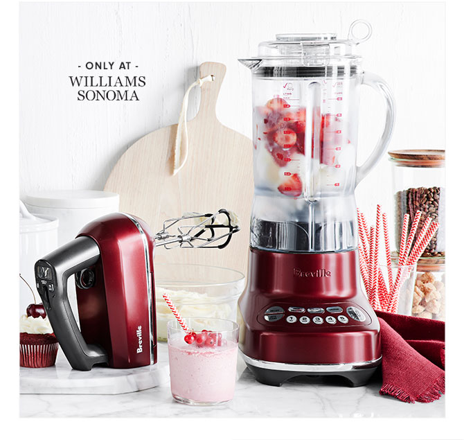 ONLY AT WILLIAMS SONOMA