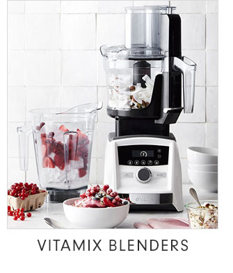 VITAMIX BLENDERS