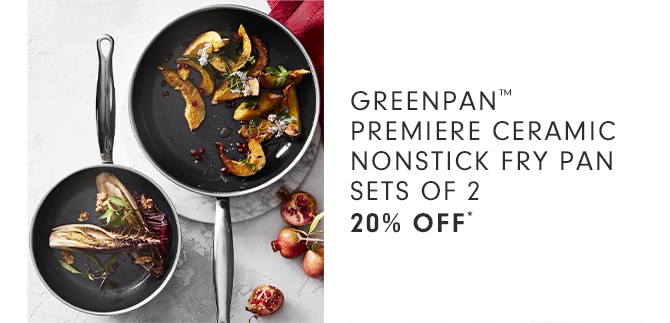 GREENPAN™ PREMIERE CERAMIC NONSTICK FRY PAN, SET OF 2 - 20% OFF*