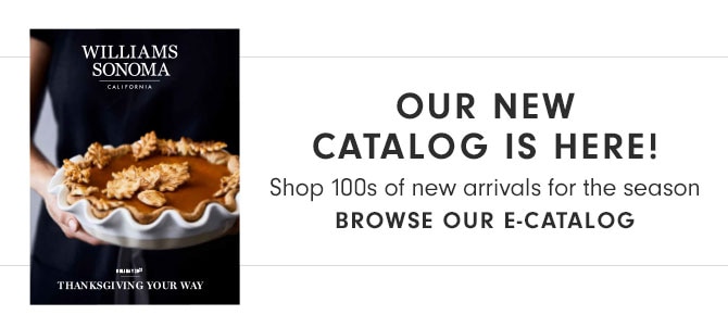 OUR NEW CATALOG IS HERE! Shop 100s of new arrivals for the season - BROWSE OUR E-CATALOG