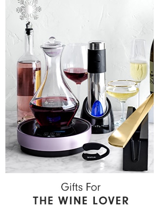 Gifts For THE WINE LOVER