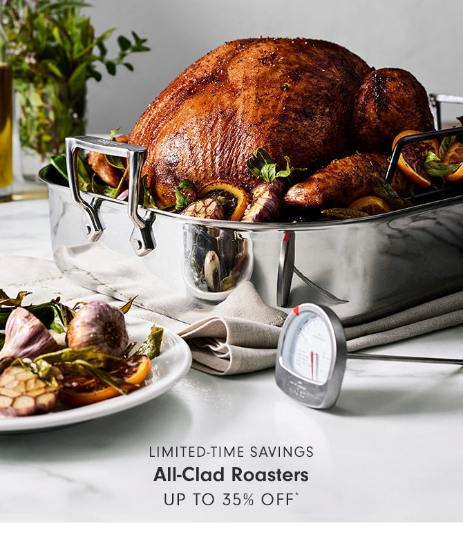 All-Clad Roasters - UP TO 35% OFF*