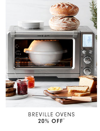 BREVILLE OVENS 20% OFF*