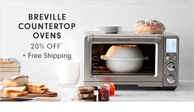 BREVILLE COUNTERTOP OVENS 20% OFF* + Free Shipping